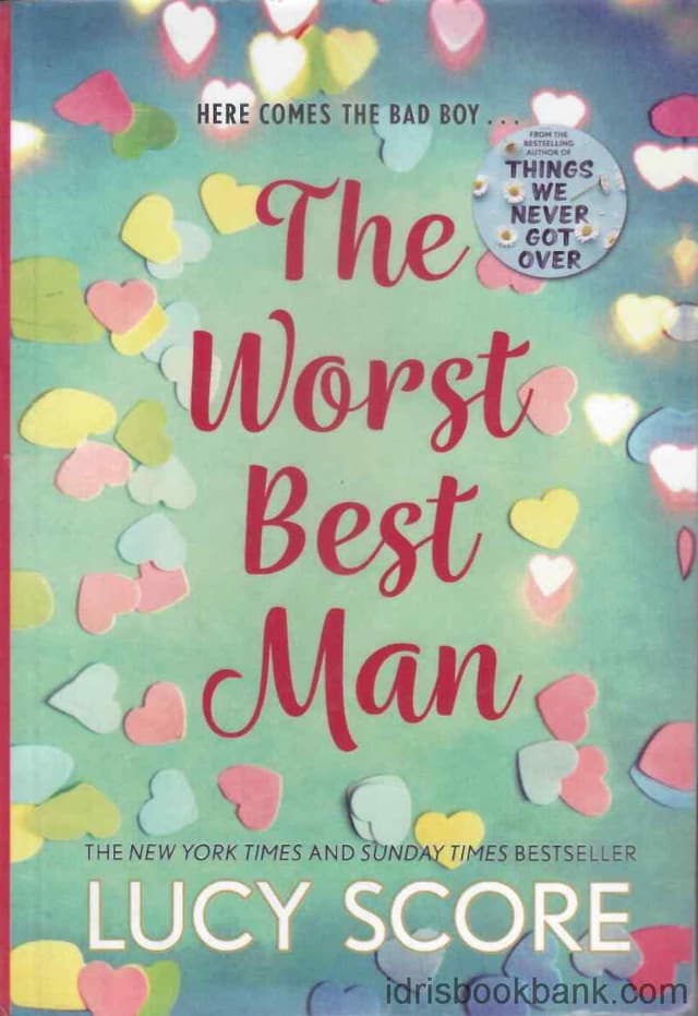 THE WORST BEST MAN