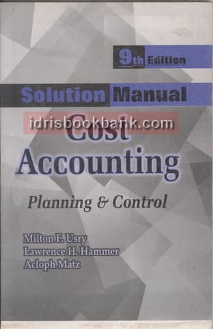 COST ACCOUNTING PLANNING 9E