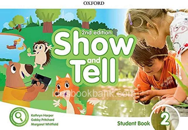 OXFORD SHOW AND TELL 2E STUDENT BOOK 2