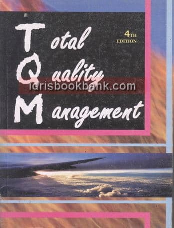 TOTAL QUALITY MANAGEMENT 4E
