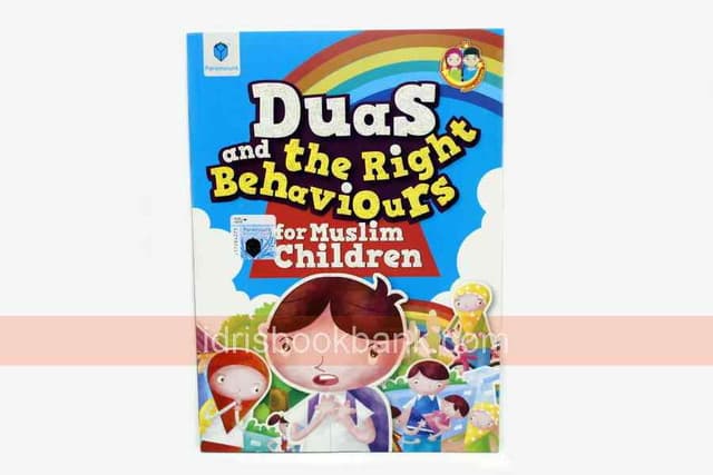 DUAS AND THE RIGHT BEHAVIOURS FOR MUSLIM CHILDREN