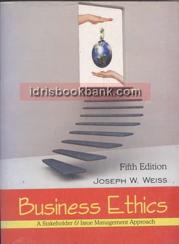 BUSINESS ETHICS 5ED