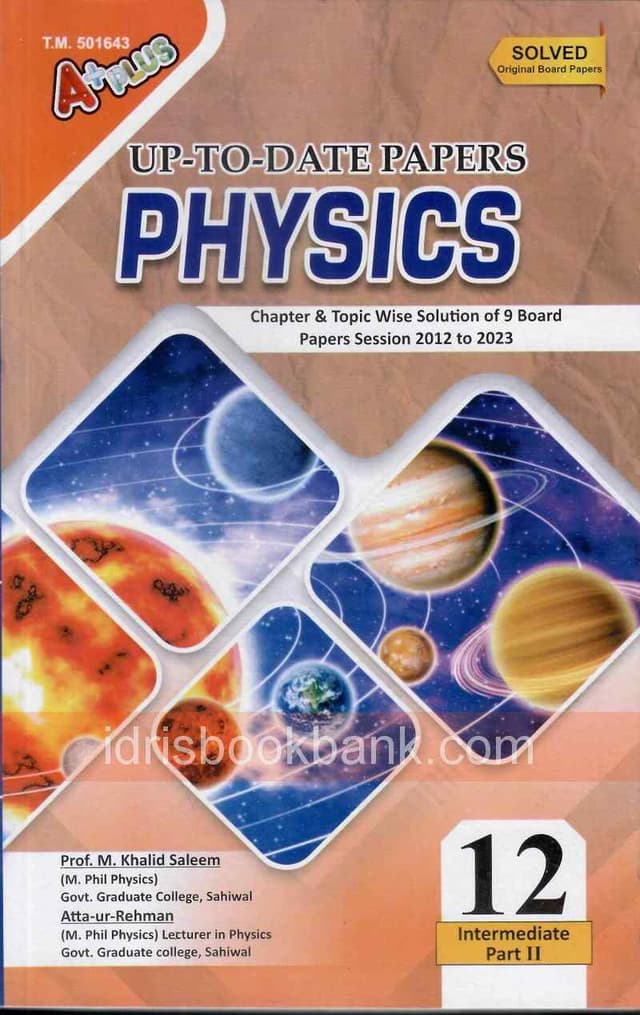 A+PLUS UP TO DATE MODEL PAPER PHYSICS 12