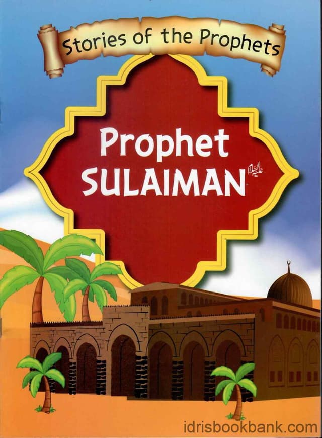 STORIES OF THE PROPHET SULAIMAN A.S