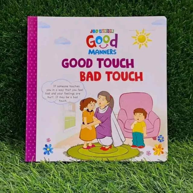 GOOD MANNERS GOOD TOUCH BAD TOUCH
