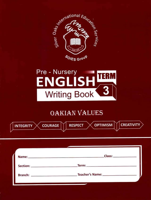 SILVER OAKS WB ENGLISH PRE NURSERY TERM 3