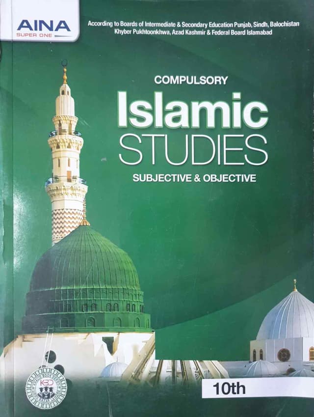 AINA KEY TO COMPULSARY ISLAMIC STUDIES SUB & OBJ CLASS 10TH