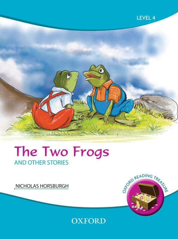 OXFORD THE TWO FROGS AND OTHER STORIES