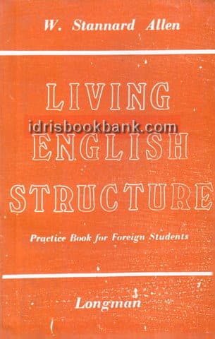 LIVING ENGLISH STRUCTURE (LONGMAN)