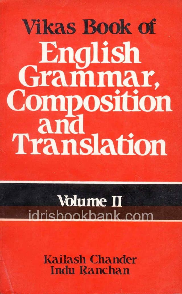 ENGLISH GRAMMAR AND COMPOSITION TRANSLATIONS VOL 2