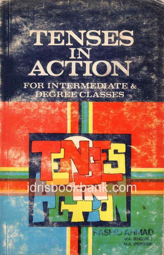 TENSES IN ACTION