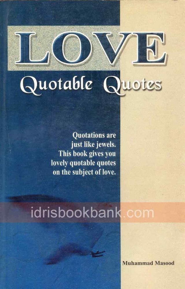 LOVE QUOTABLE QUOTES