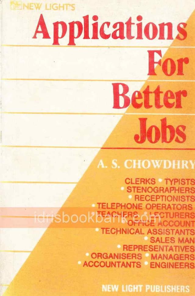 APPLICATIONS FOR BETTER JOBS