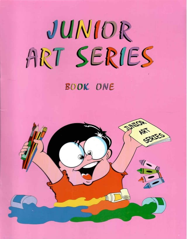 JUNIOR ART SERIES BOOK 1