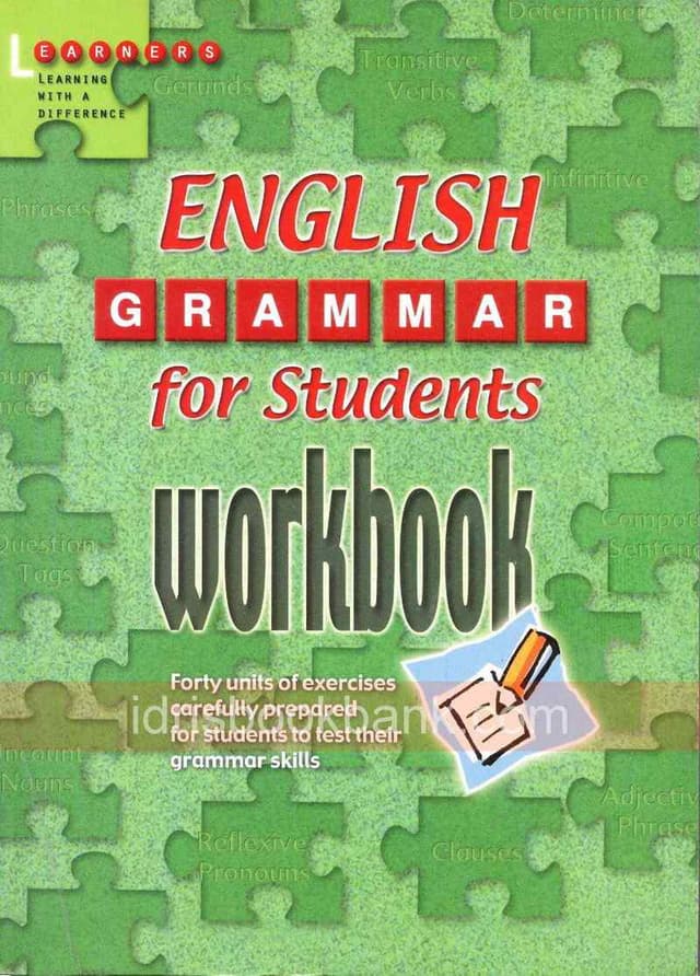 LEARNERS ENGLISH GRAMMAR FOR STUDENTS WORK BOOK