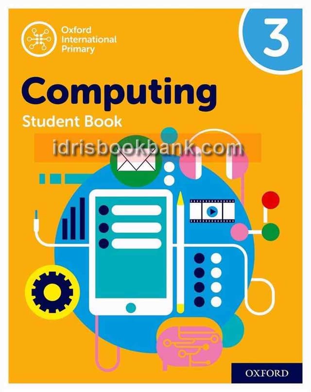 OXFORD INTERNATIONAL PRIMARY COMPUTING STUDENT BOOK 3