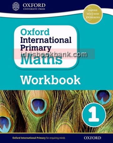 OXFORD INTERNATIONAL MATHS WORK BOOK 1