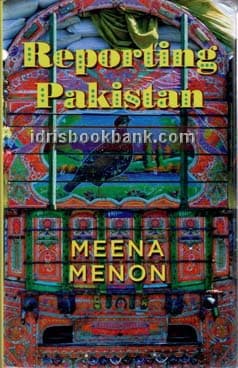REPORTING PAKISTAN