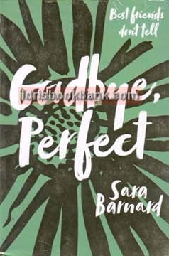 GOODBYE PERFECT