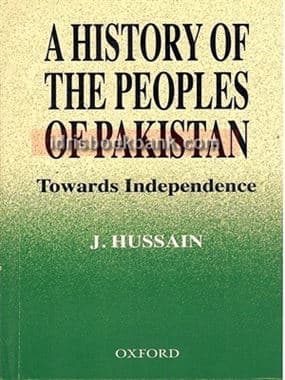 A HISTORY OF THE PEOPLES OF PAKISTAN