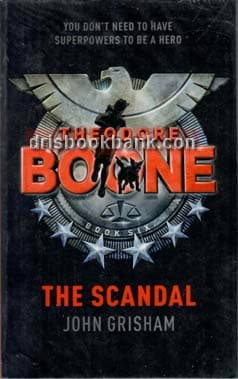 THEODORE BOONE THE SCANDAL