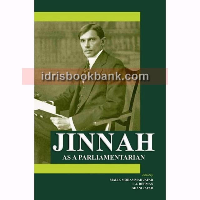 JINNAH AS A PARLIAMENTARIAN