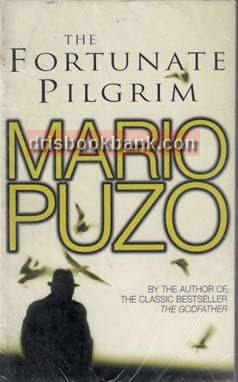 THE FORTUNATE PILGRIM