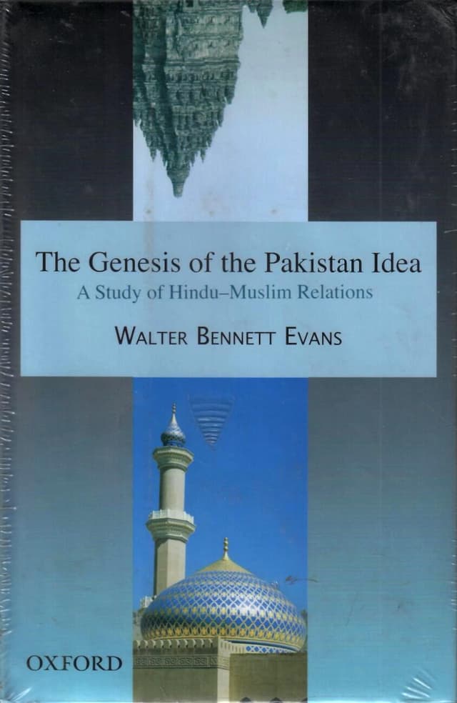 THE GENESIS OF THE PAKISTAN IDEA