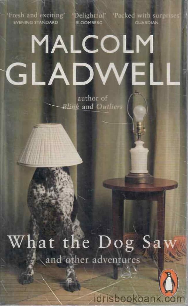 WHAT THE DOG SAW