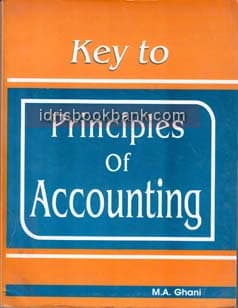 GHANI KEY TO PRINCIPLES OF ACCOUNTING