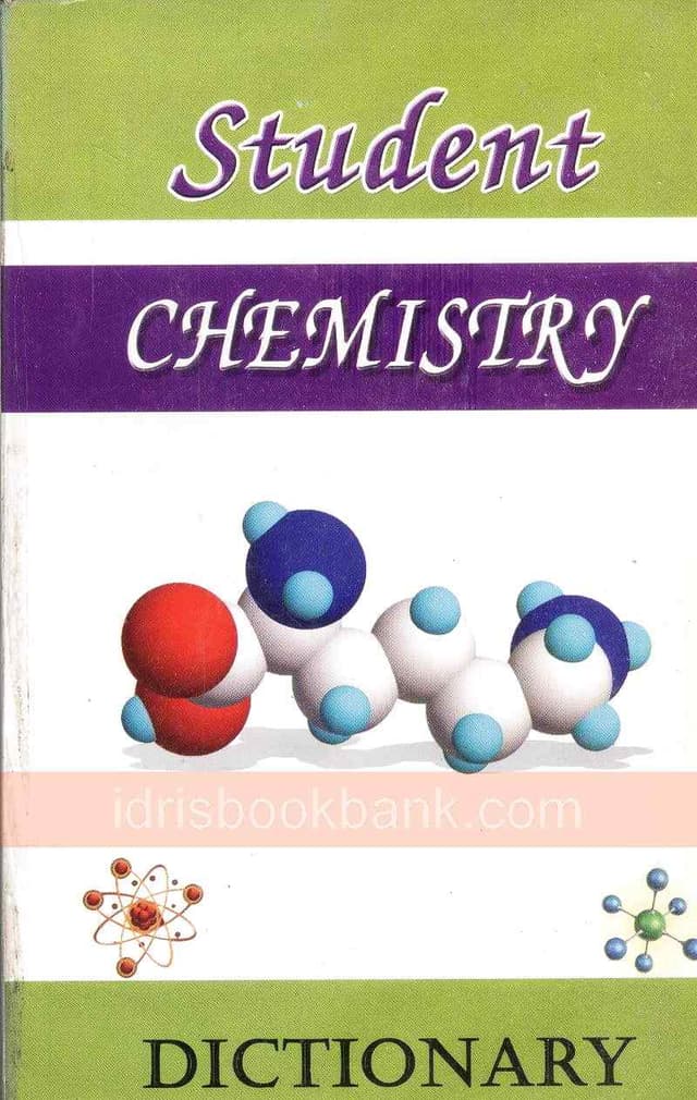 STUDENT CHEMISTRY DICTIONARY