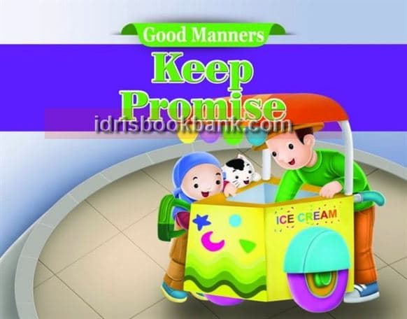 GOOD MANNERS KEEP PROMISE