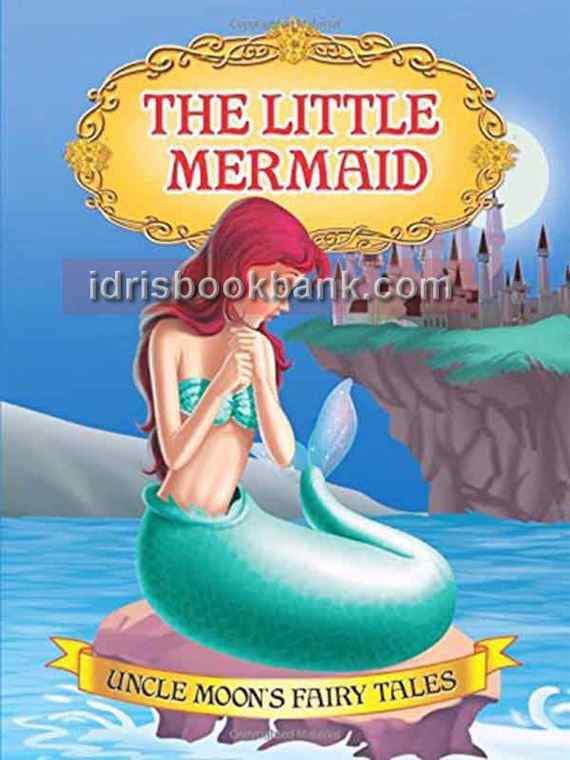 FAIRY TALES THE LITTLE MERMAID