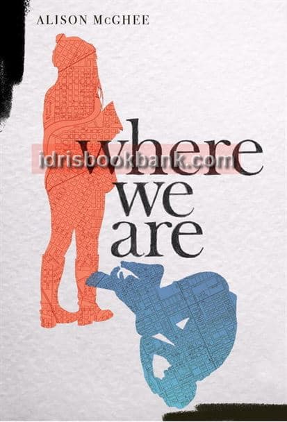 WHERE WE ARE