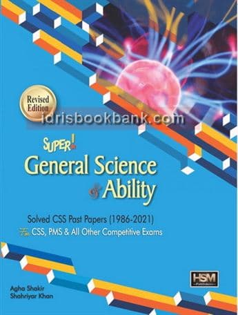 SUPER GENERAL SCIENCE AND ABILITY CSS PAST PAPERS
