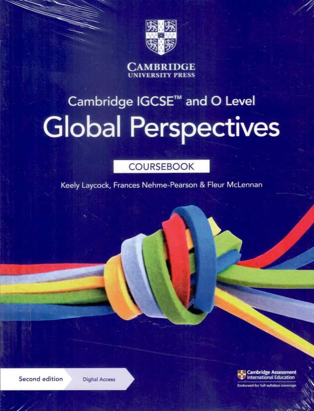 CAMBRIDGE IGCSE GLOBAL PERSPECTIVES O LEVEL COURSE BOOK
