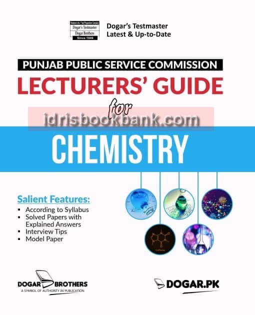 DOGAR BRO PUNJAB SERVICE COMMISSION CHEMISTRY GUIDE
