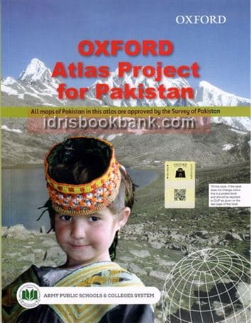 OXFORD ATLAS PROJECT FOR PAKISTAN WITH UPDATE MAPS