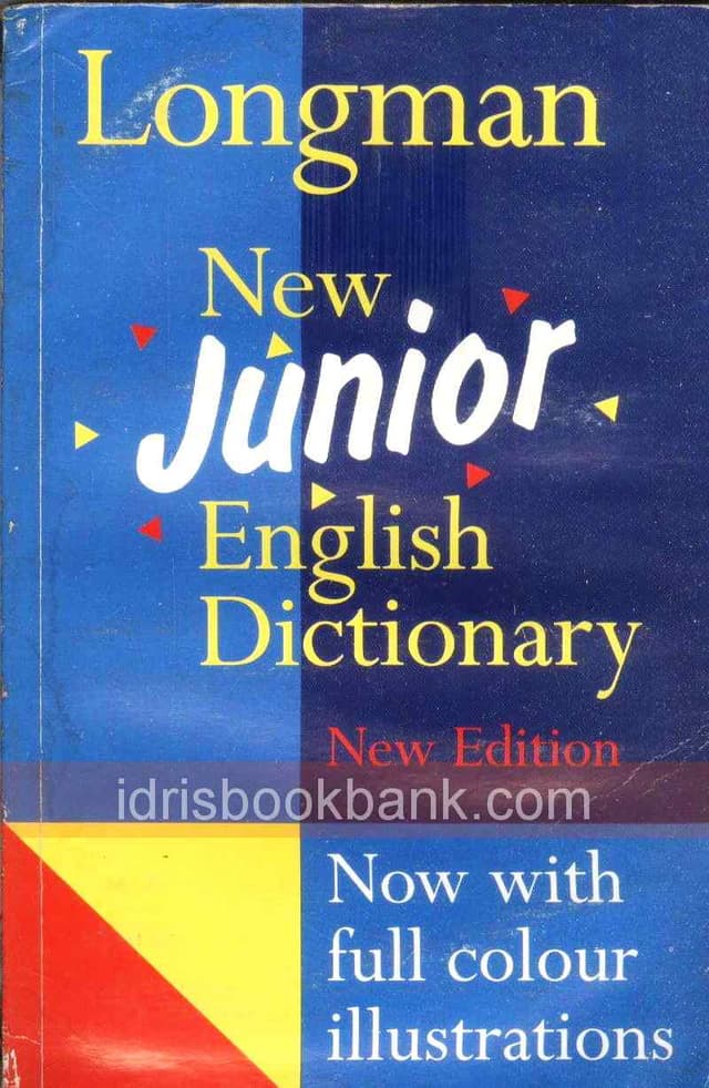 LONGMAN NEW JUNIOR ENGLISH DICTIONARY