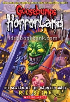 GOOSEBUMPS THE SCREAM OF THE HAUNTED MASK BOOK 4