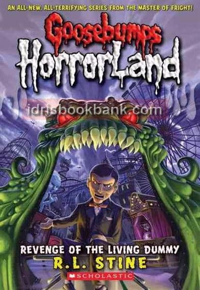 GOOSEBUMPS HORRORLAND REVENGE OF THE LIVING DUMMY BOOK 1