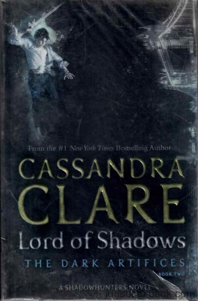 LORD OF SHADOWS THE DARK ARTIFICES (BOOK 2)