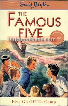 THE FAMOUS FIVE FIVE GO OFF TO CAMP