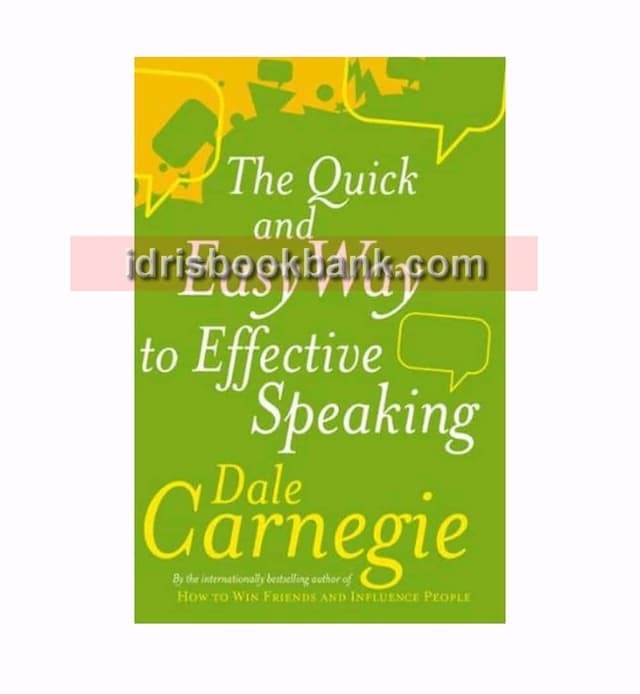 THE QUICK AND EASY WAY TO EFFECTIVE SPEAKING