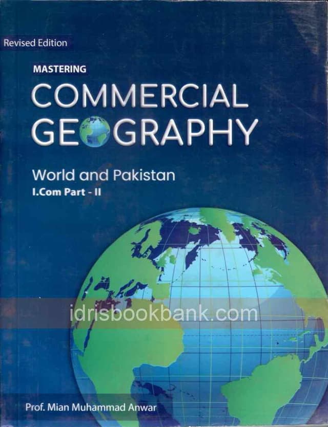 MODERN COMMERCIAL GEOGRAPHY TEXTBOOK 1 ICOM 2 (WORLD+PAKISTAN)