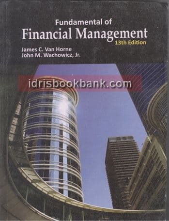FUNDAMENTAL OF FINANCIAL MANAGEMENT 13E