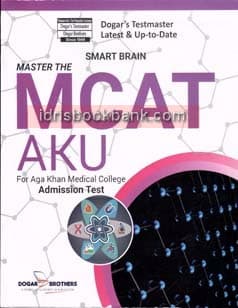 DOGAR BRO MCAT AGHA KHAN MEDICAL COLLEGE AKU