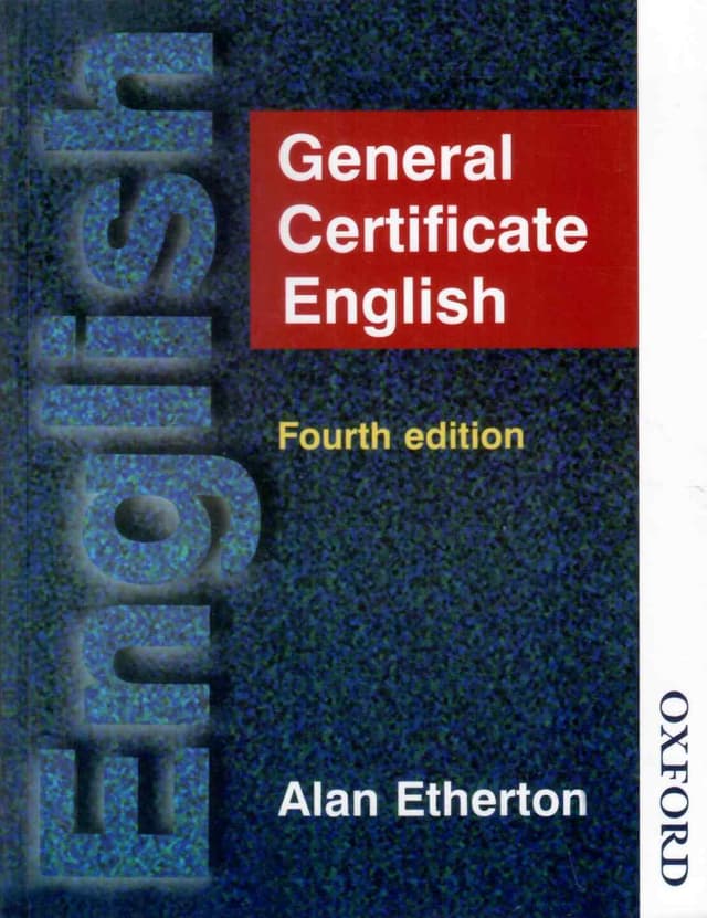 OXFORD GENERAL CERTIFICATE ENGLISH 4E