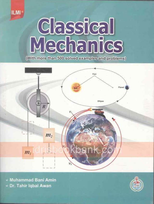 ILMI CLASSICAL MECHANICS FOR BSC