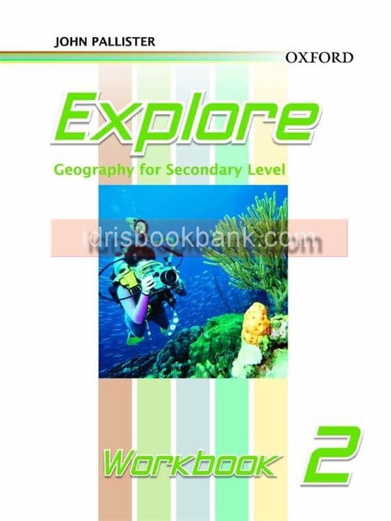 OXFORD EXPLORE GEOGRAPHY FOR SECONDARY LEVEL WORK BOOK 2